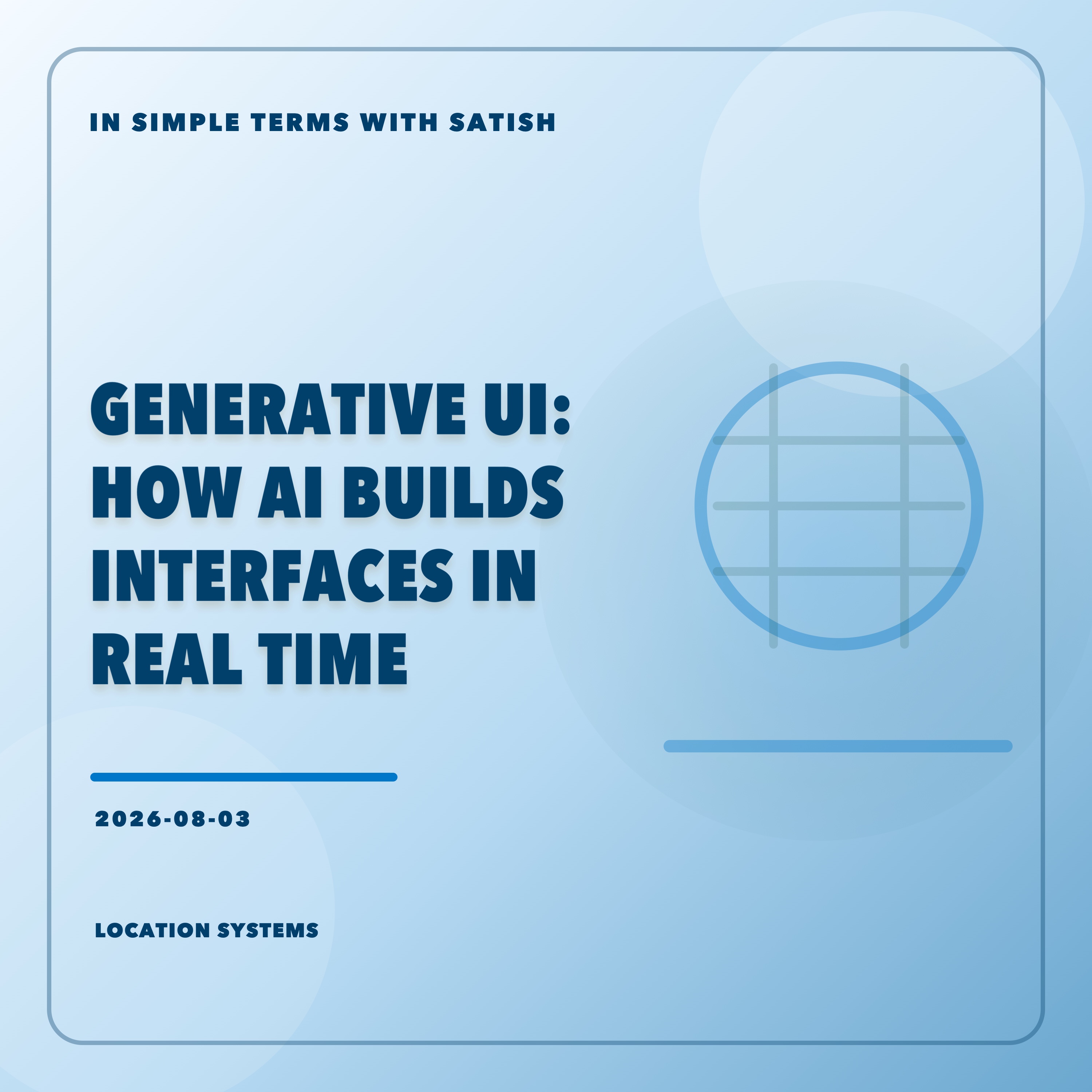 Generative UI: How AI Builds Interfaces in Real Time artwork