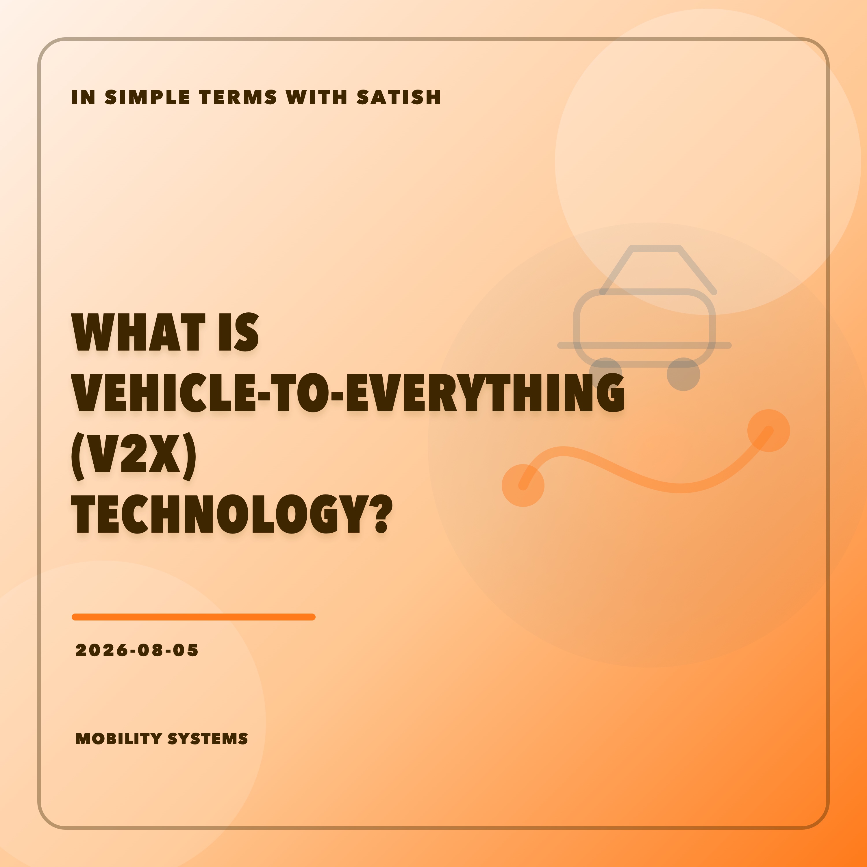 What Is Vehicle-to-Everything (V2X) Technology? artwork