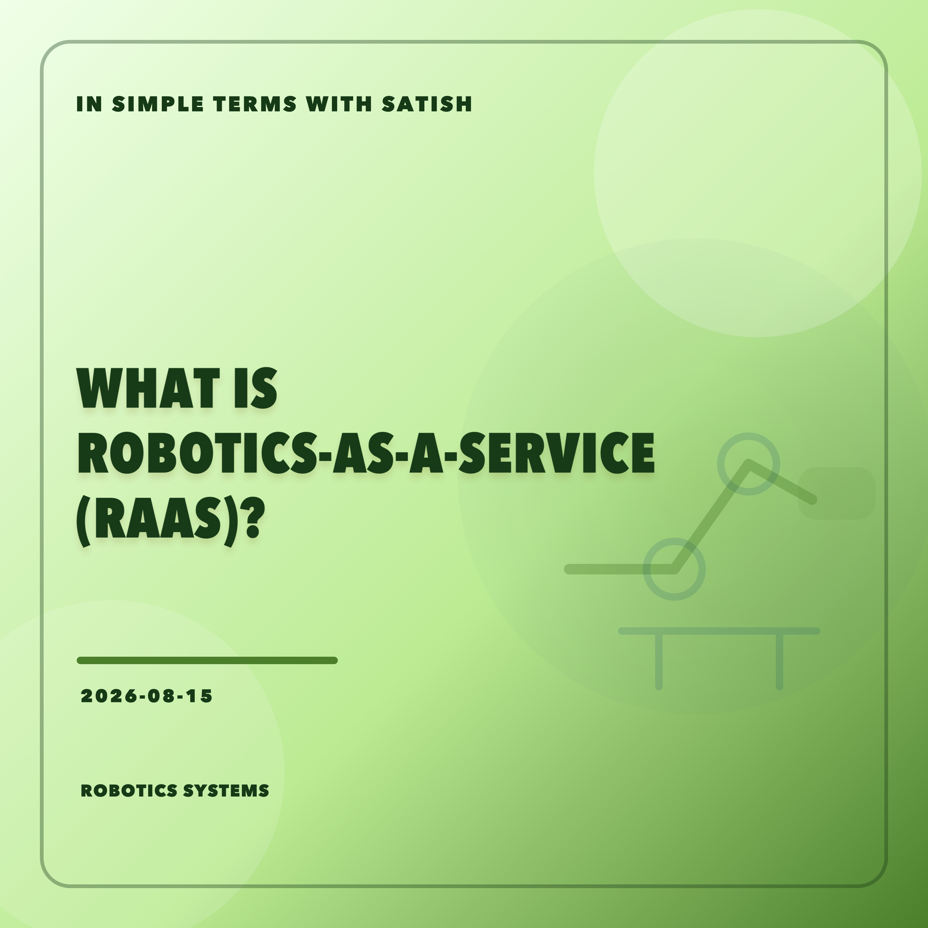 What Is Robotics-as-a-Service (RaaS)? artwork