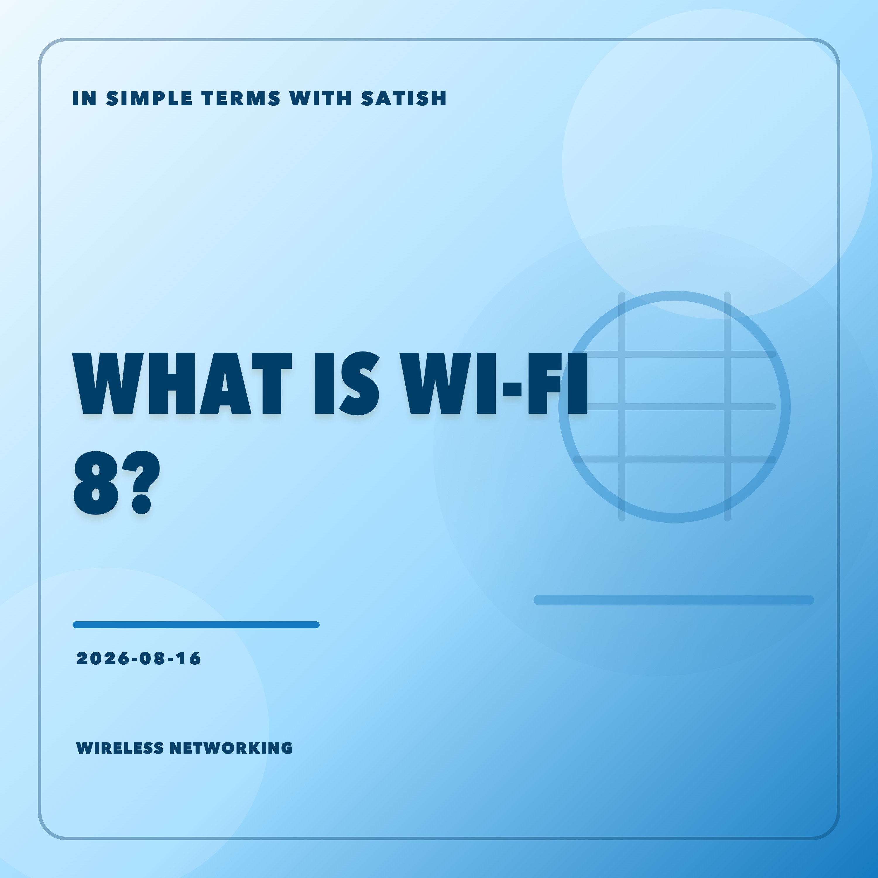 What Is Wi-Fi 8? artwork