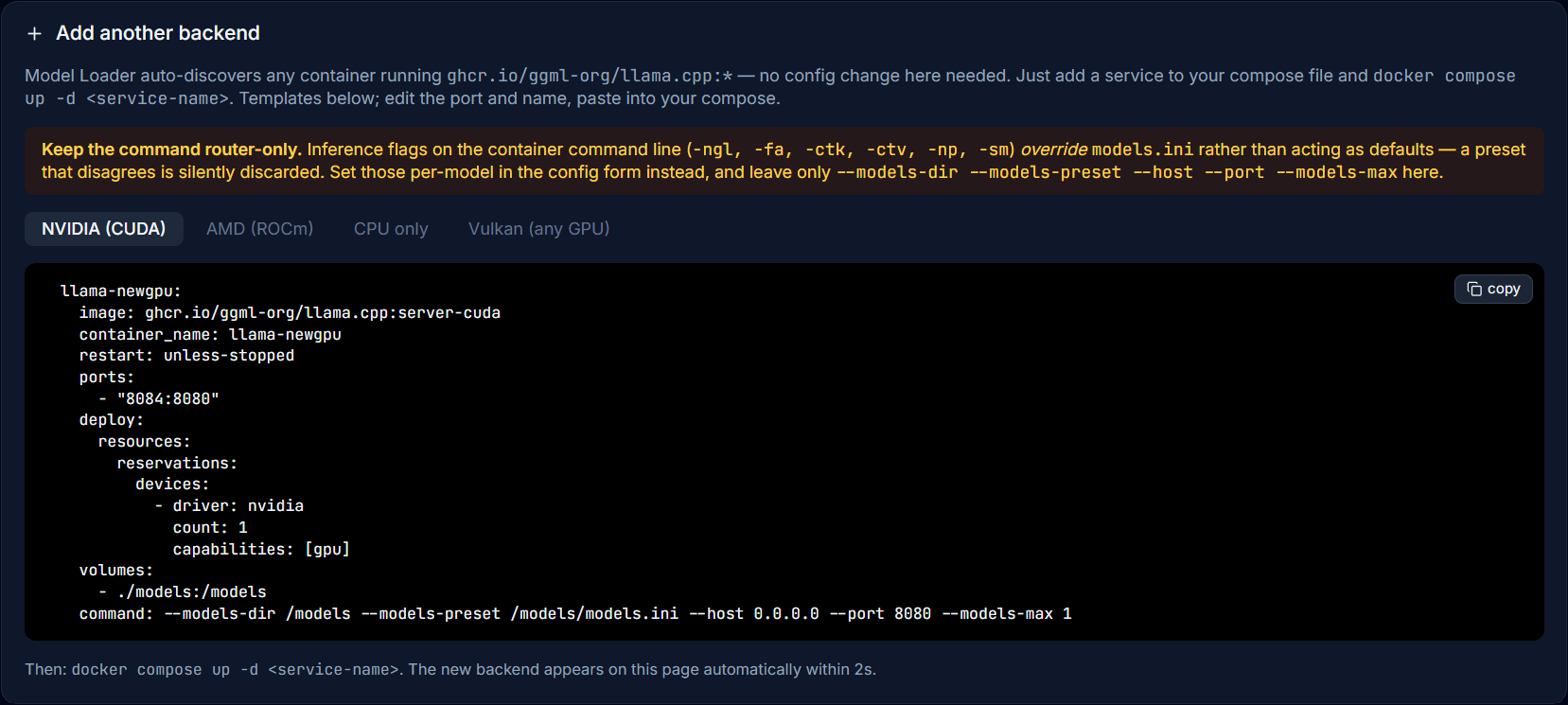 The Add another backend panel: tabs for NVIDIA CUDA, AMD ROCm, CPU only and Vulkan, each with a copyable compose service block, above a warning that inference flags on the container command line override models.ini