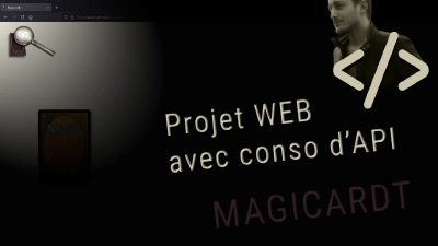 Projet web avec conso d’API — Magicardt