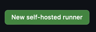 New self-hosted runner, green button