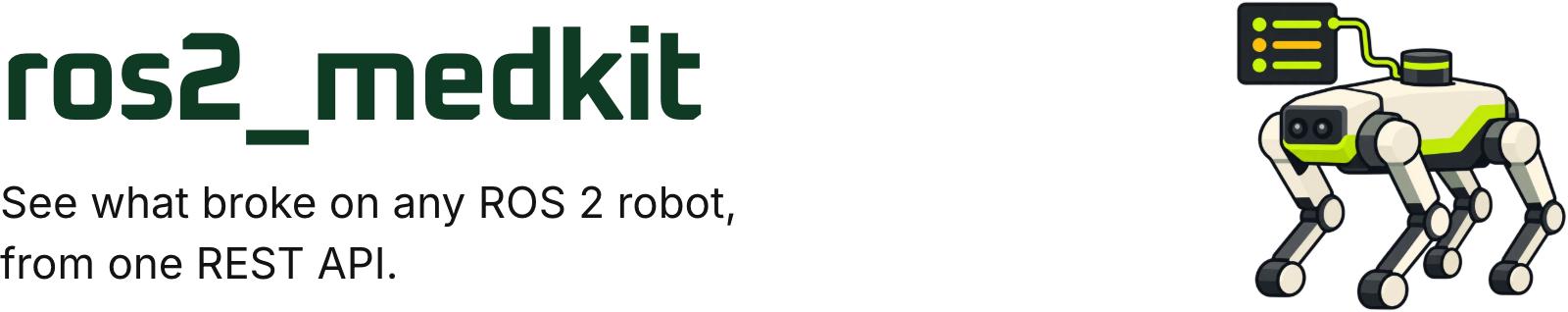 ros2_medkit: see what broke on any ROS 2 robot, from one REST API.