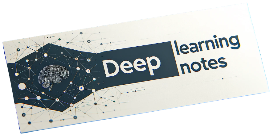 Deep Learning Notes