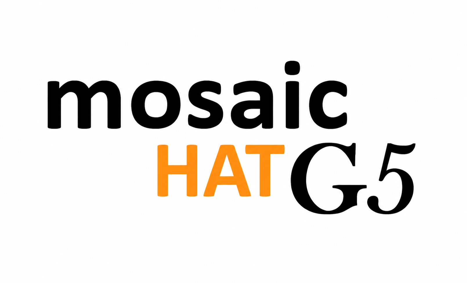 MosaicG5-HAT, from the project README