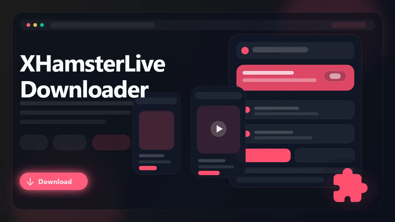 XHamsterLive Downloader workflow preview