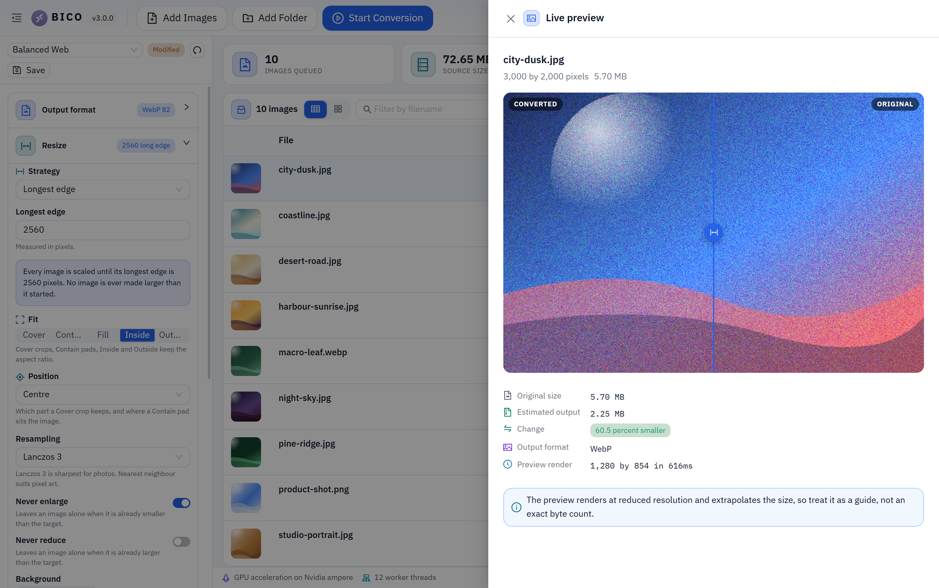 Live preview, wiping between the original and the converted result