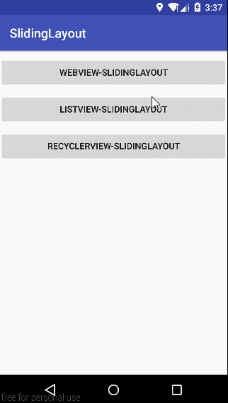 GitHub - shenhuanet/SlidingLayout: An Android platform View control, it ...