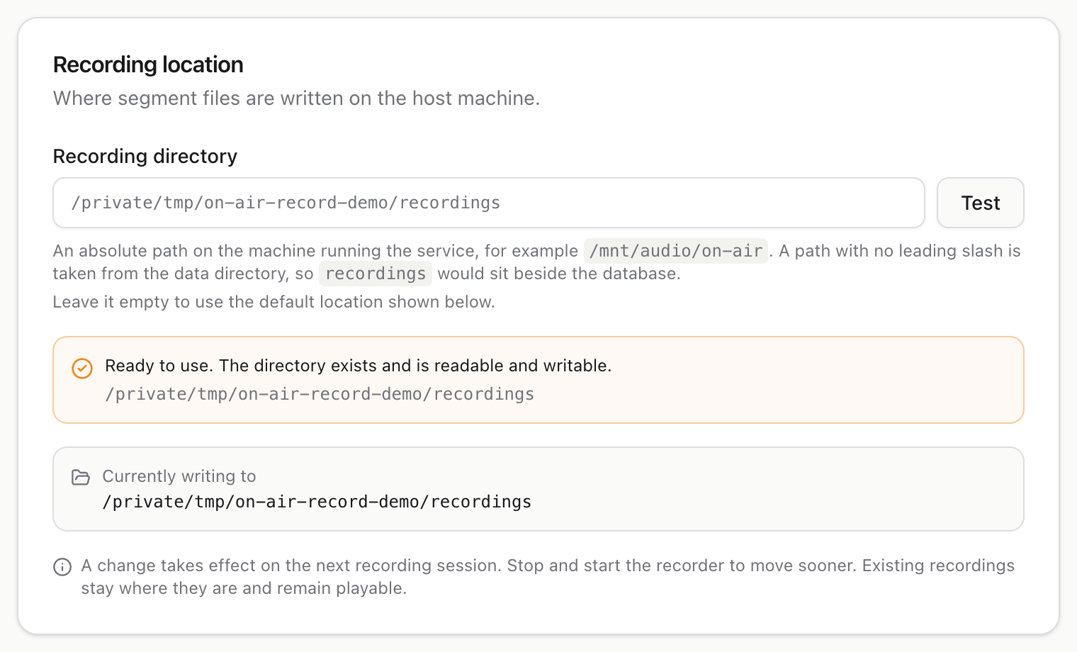 The recording location settings, with the directory tested and confirmed writable