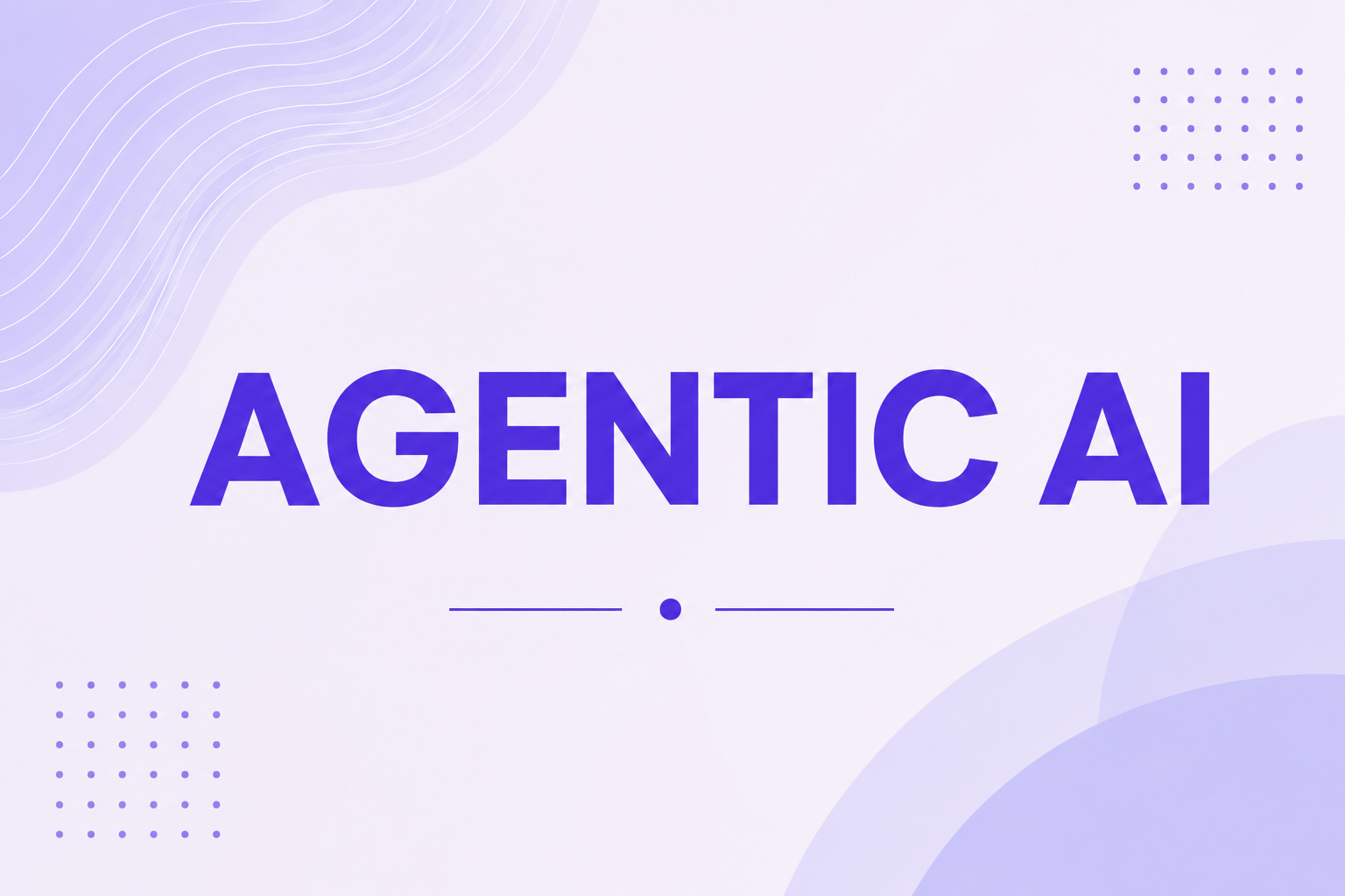 Agentic AI