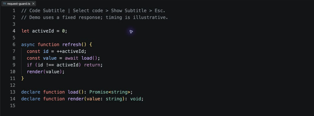 Select code, run Show Subtitle, and press Esc to dismiss the subtitle.