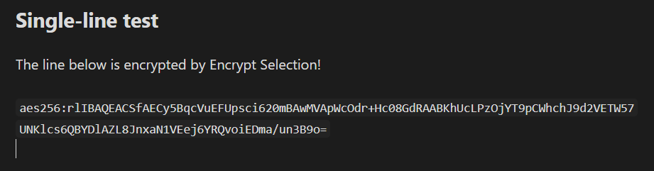 An Obsidian note in editing view. Under the heading "Single-line test", the line "The line below is encrypted by Encrypt Selection!" is followed by an inline code span containing an opaque aes256: token.