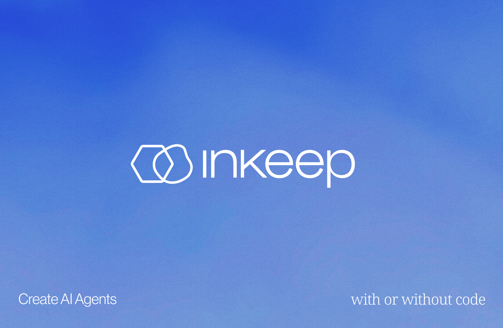 Inkeep - AI Agents that get real work done