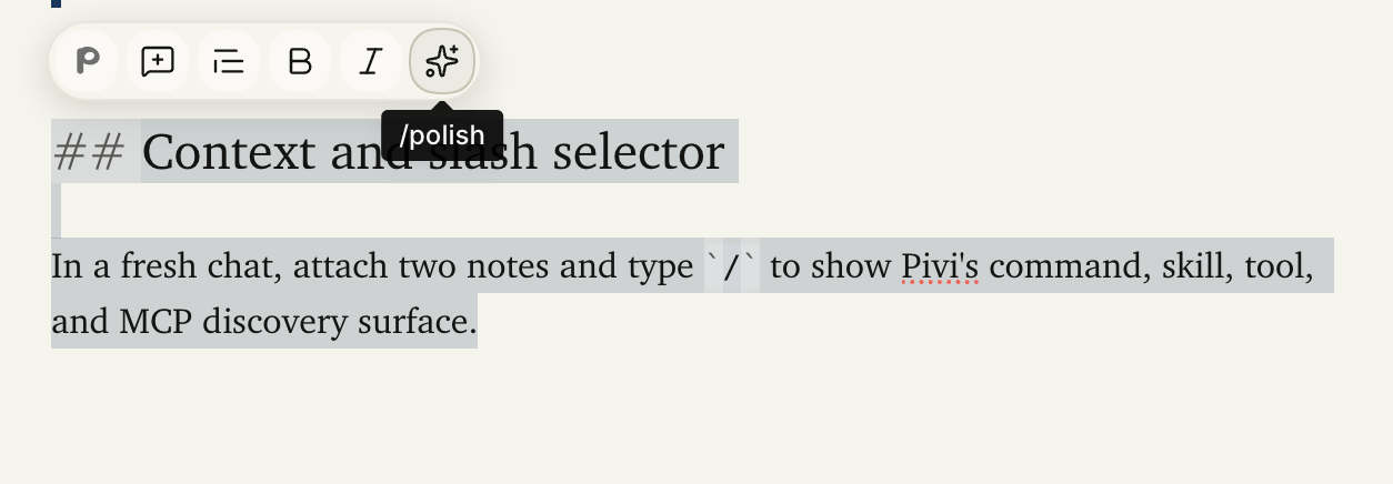 Pivi editor selection toolbar with customizable shortcuts