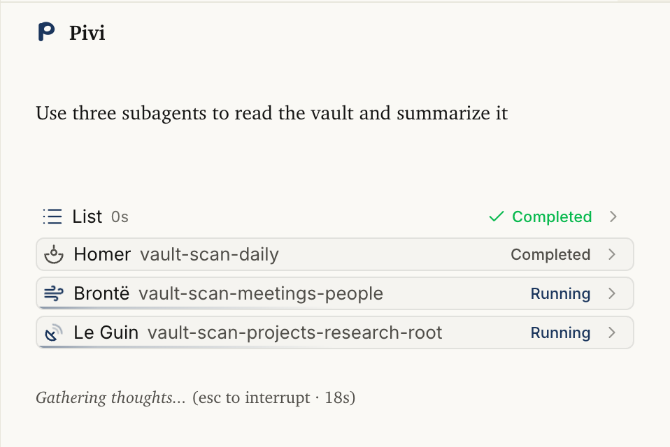 Pivi running three subagents to scan and summarize the vault
