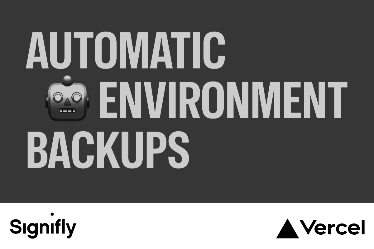 Automatic Environment Backups @ Vercel