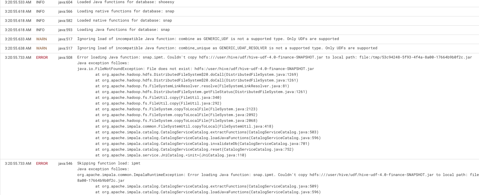 CatalogServiceCatalog.java:517 Ignoring load of incompatible Java function