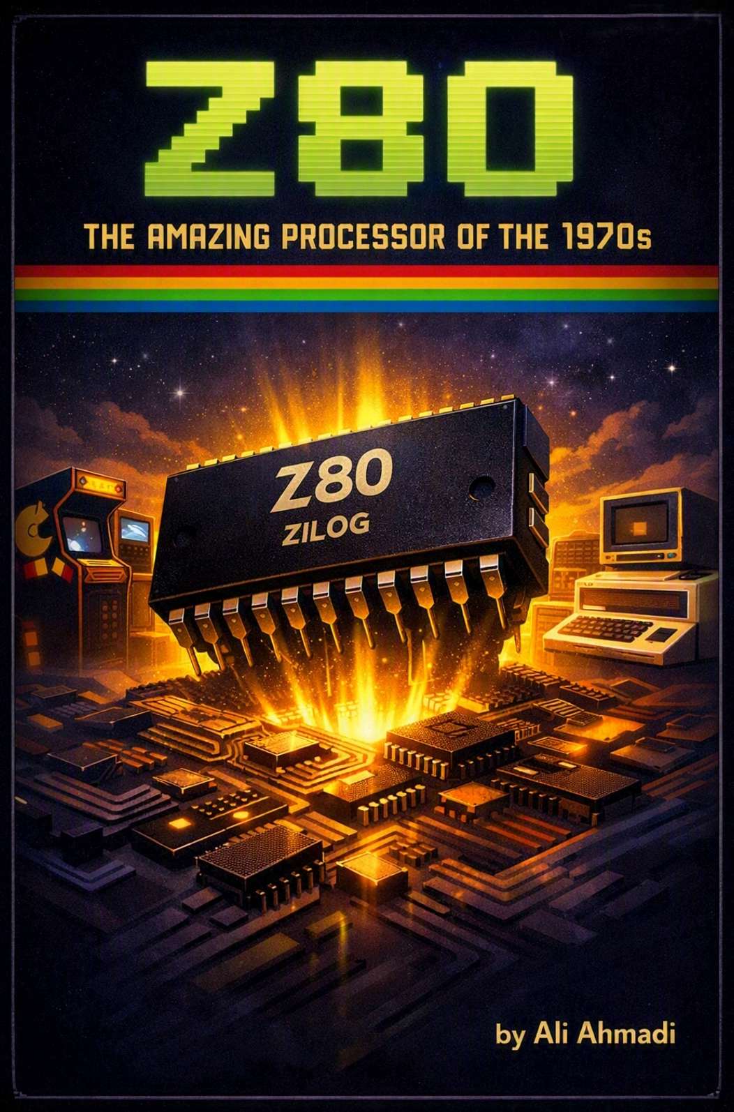 Z80: The Amazing Processor of the 1970s book cover by c64spark