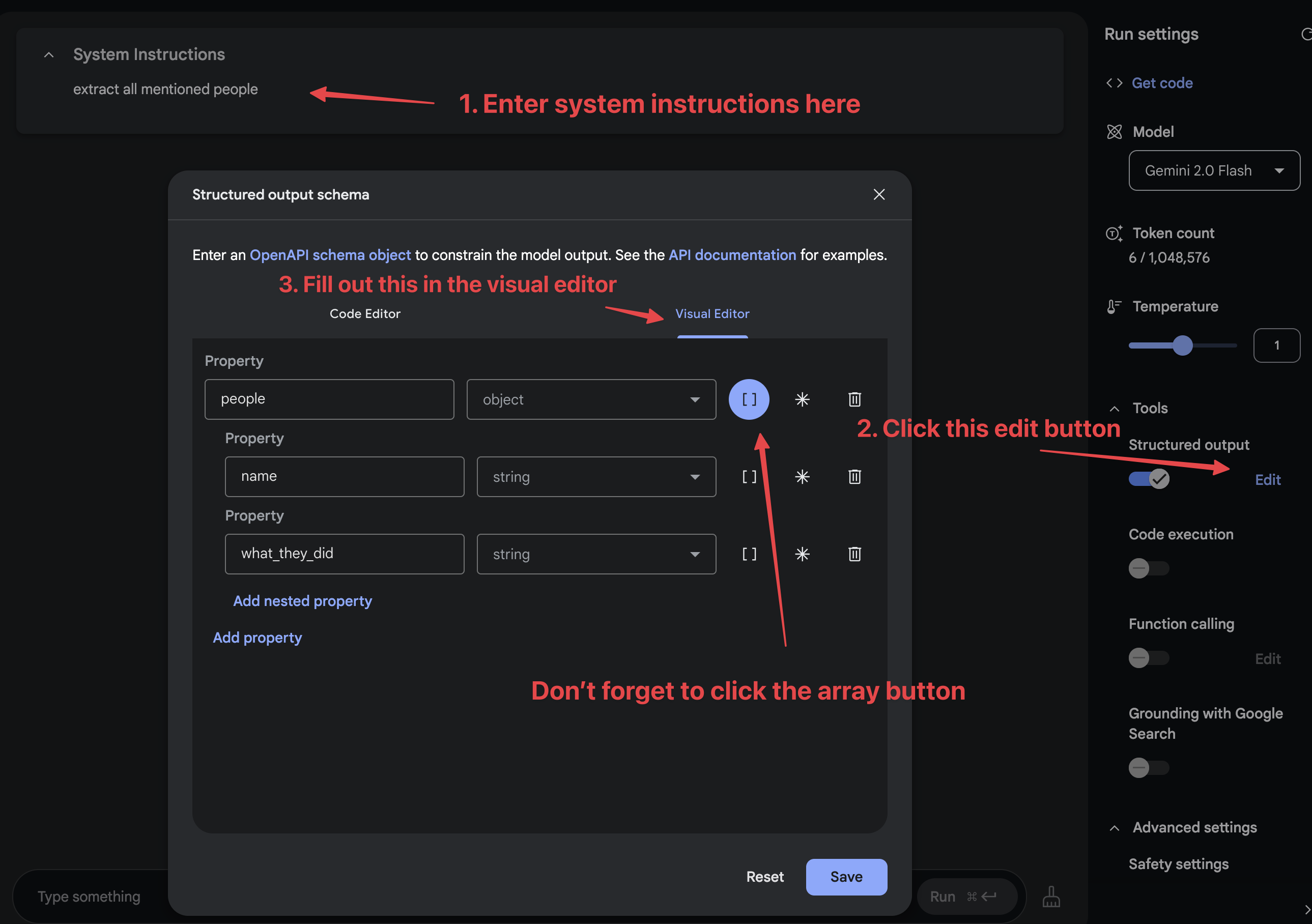 Screenshot showing how to enter system instructions, click on the Edit link under the structured output option in settings, then click the Visual Editor tab and start dropping editing JSON being sure to select the array icon to get multiple records.