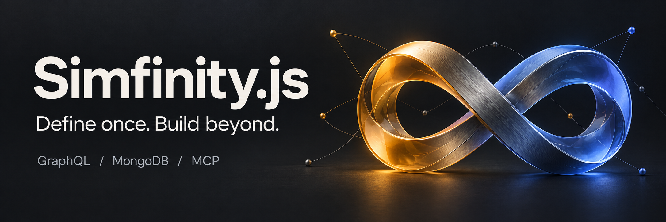 Simfinity.js — Define once. Build beyond. GraphQL, MongoDB, PostgreSQL, and optional MCP.