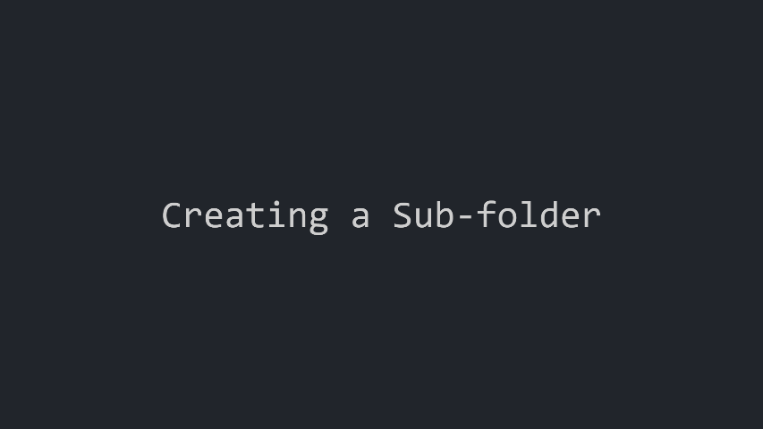 Creating Sub-folders