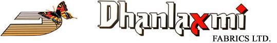 Dhanlaxmi Fabrics Ltd 