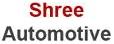 Shree Automotive Pvt Ltd