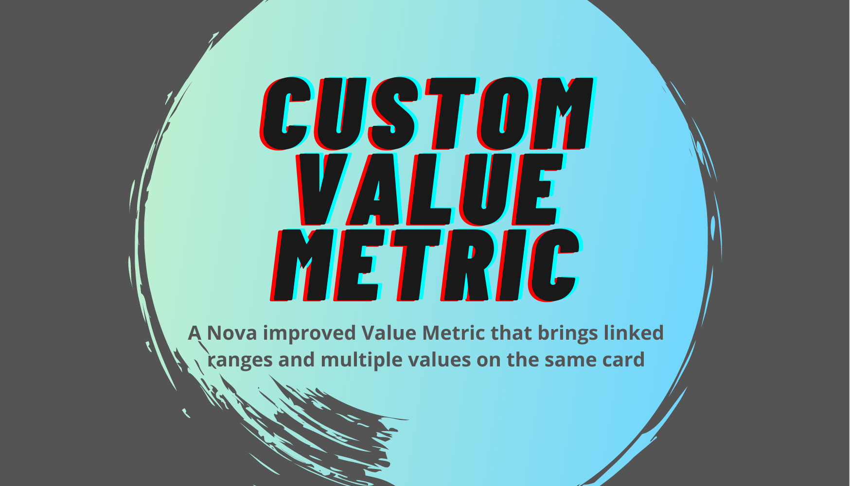 Custom Value Metric-Dark