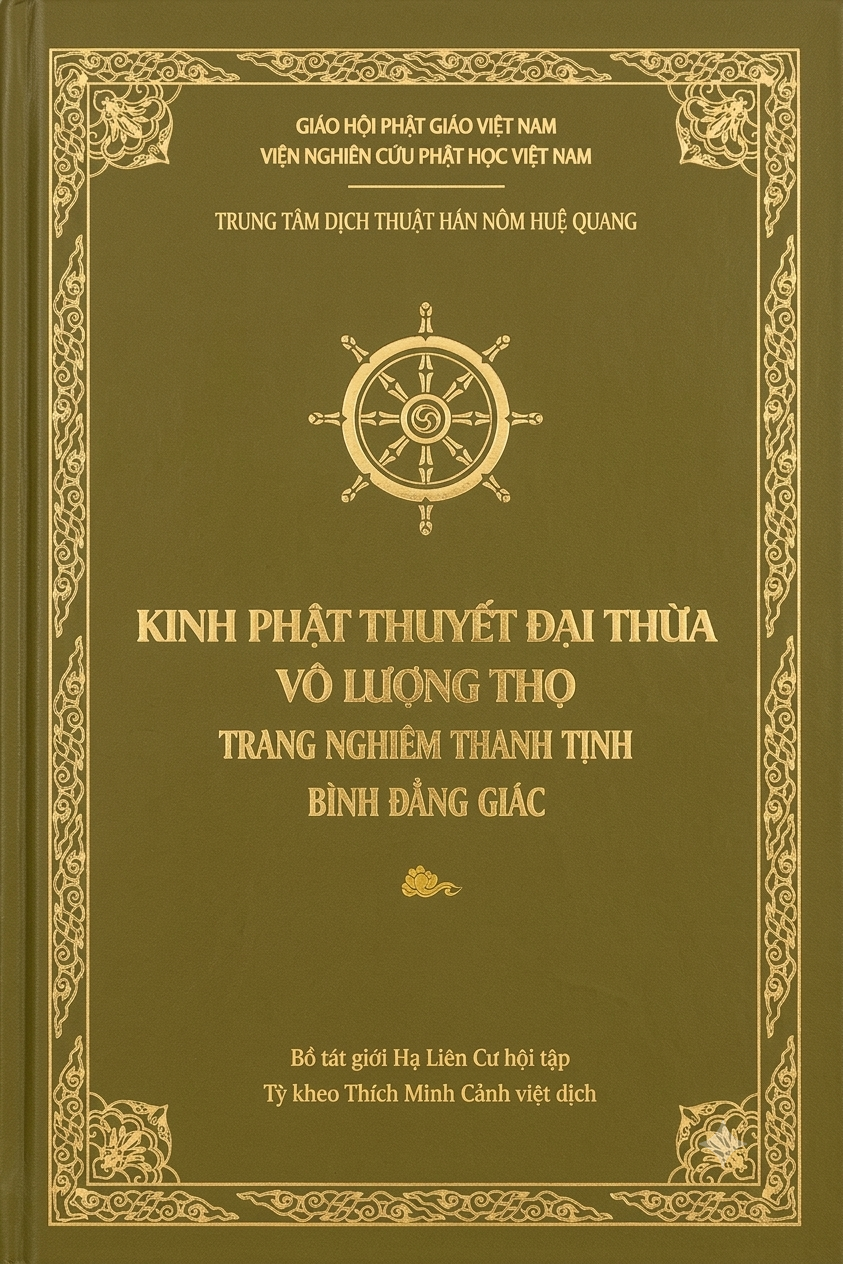 KINH ĐẠI THỪA VÔ LƯỢNG THỌ TRANG NGHIÊM THANH TỊNH BÌNH ĐẲNG GIÁC
