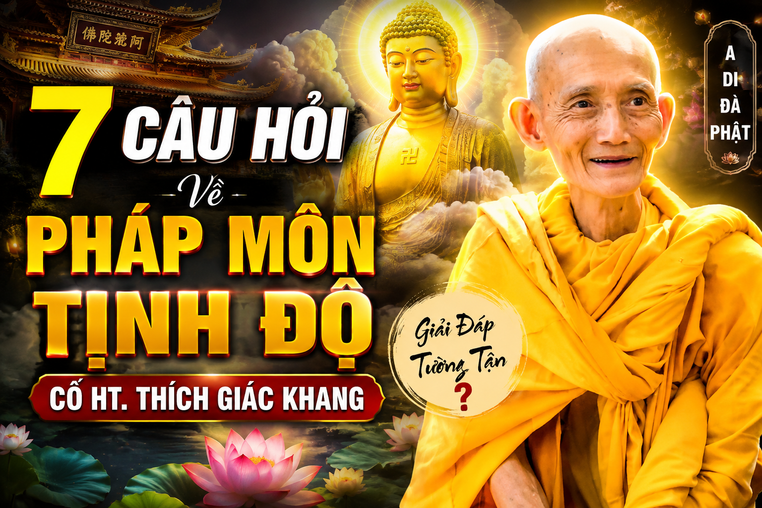 Ảnh bìa bài học: 7 Câu Hỏi Về Pháp Môn Tịnh Độ