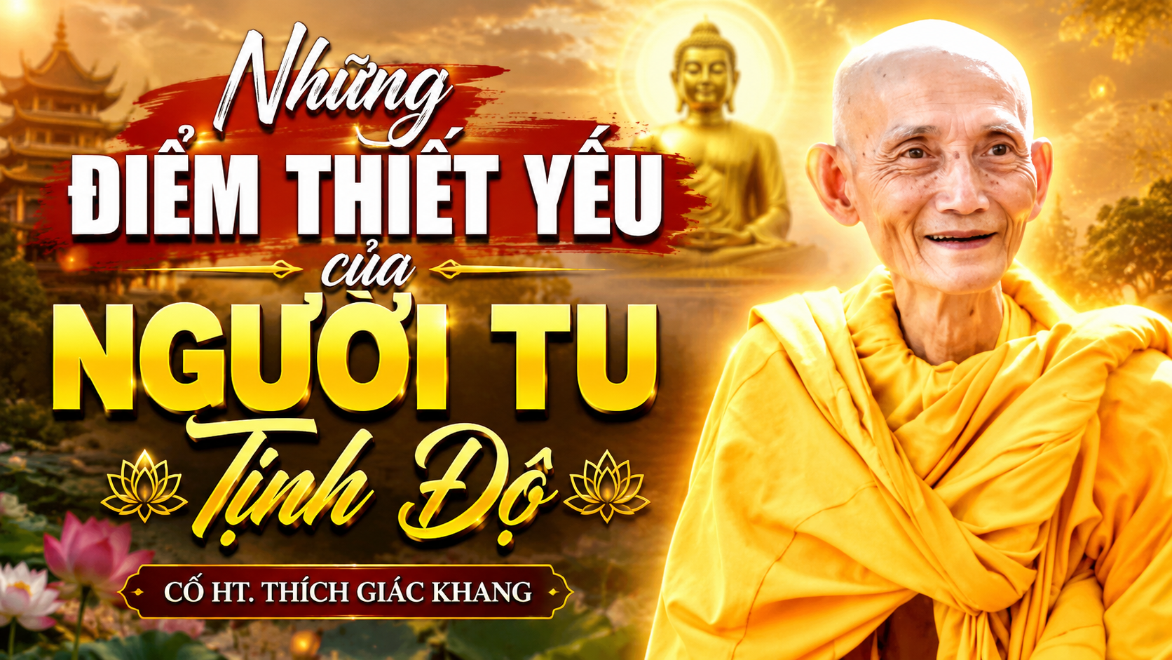 Ảnh bìa bài học: Những Điểm Thiết Yếu Của Người Tu Tịnh Độ