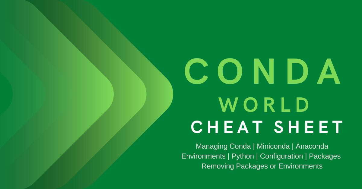 Conda World cheat sheet