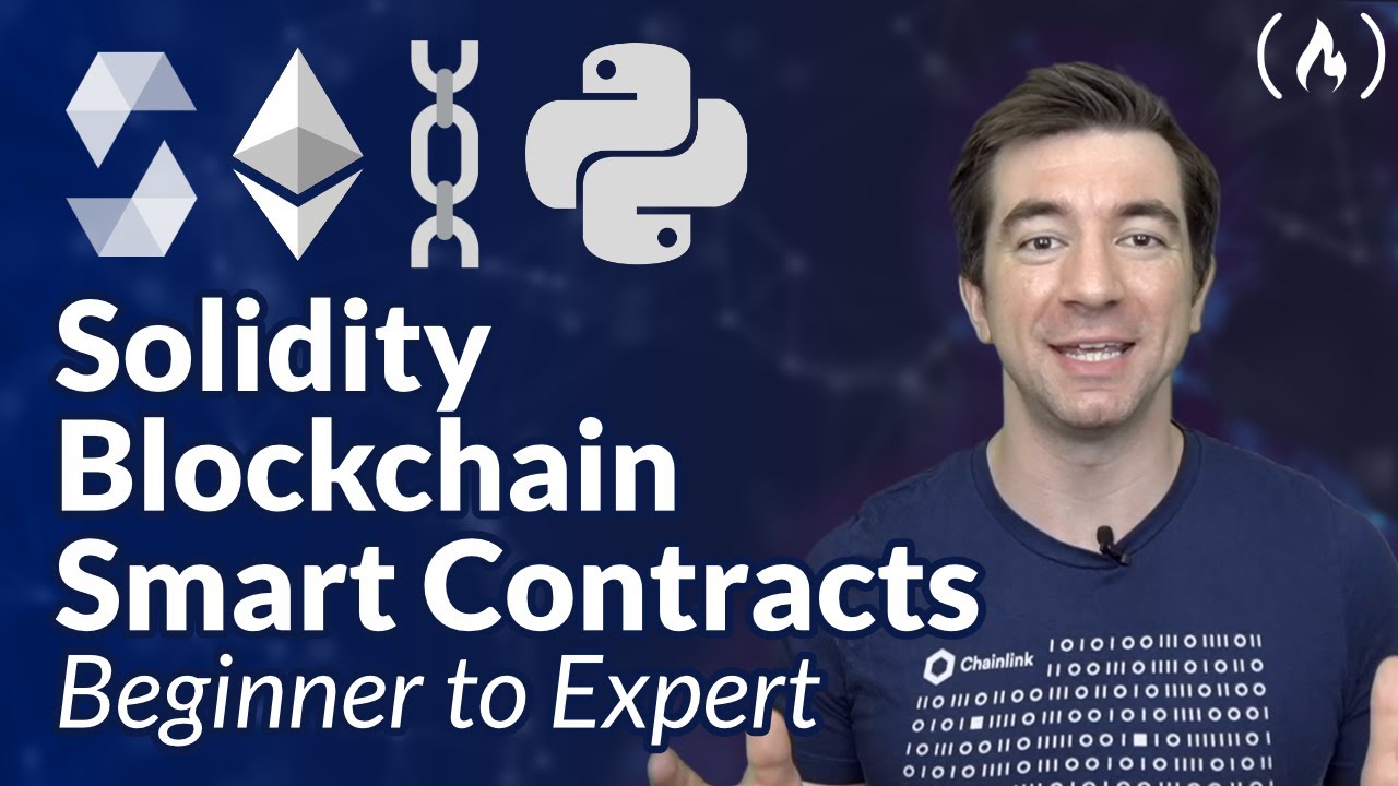 Solidity, Blockchain, and Smart Contract Course  Beginner to Expert Python Tutorial