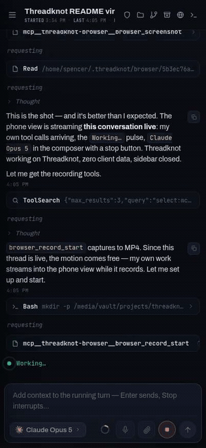 A live model turn streaming into the Threadknot UI at phone width — tool calls arriving one by one, a working indicator, and a composer that can interrupt the run.
