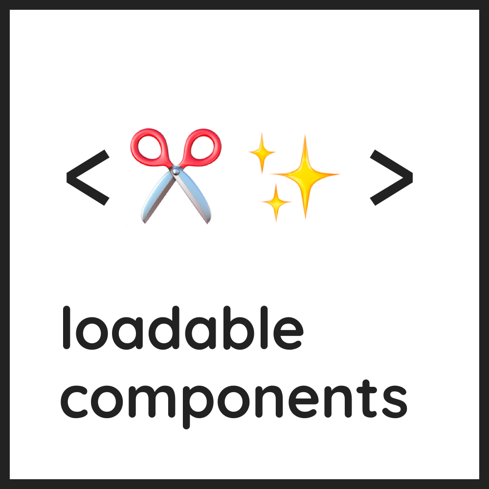 loadable-components