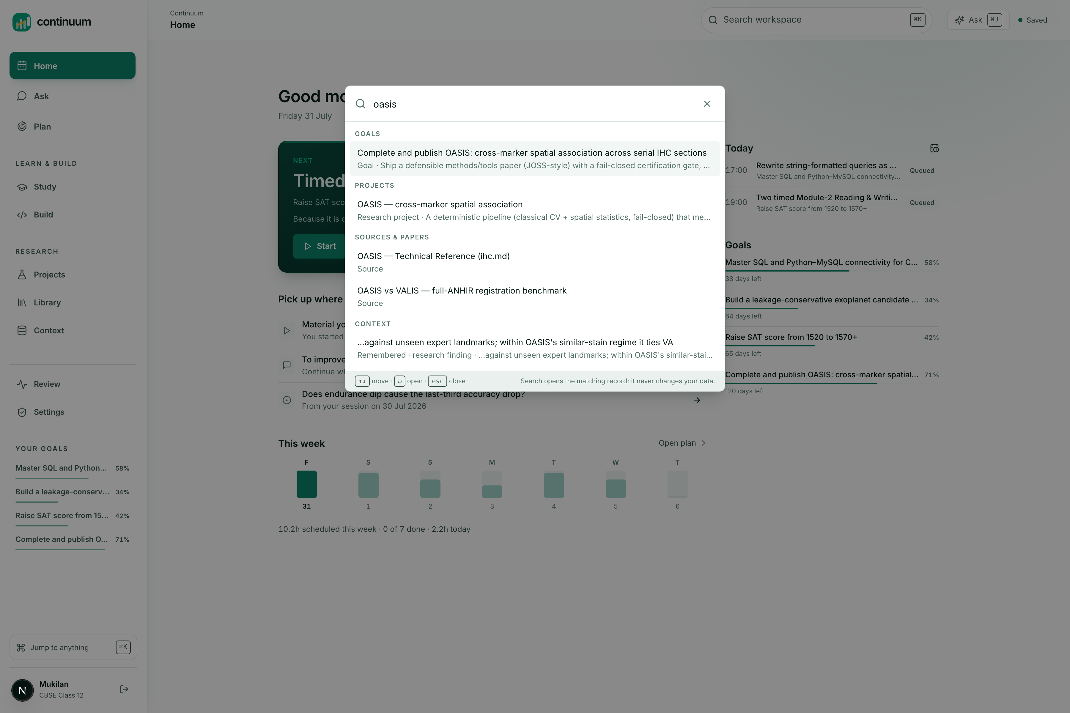 One search across goals, projects, sources, passages and memory. Opening a result never changes data.