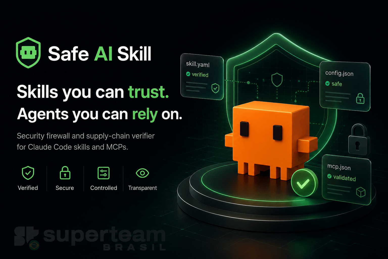 Safe AI Skill — security firewall and supply-chain verifier for Claude Code skills and MCPs