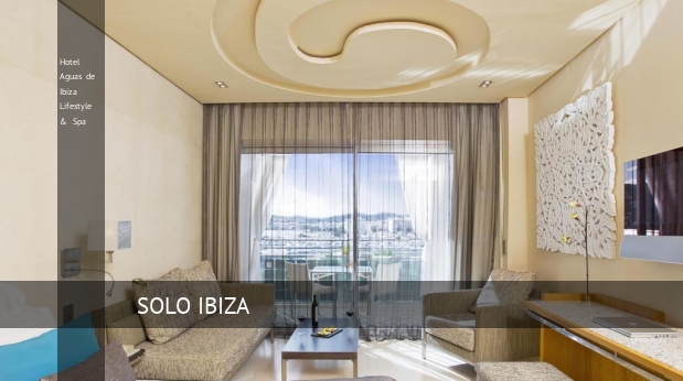 Hotel Aguas de Ibiza Lifestyle & Spa opiniones