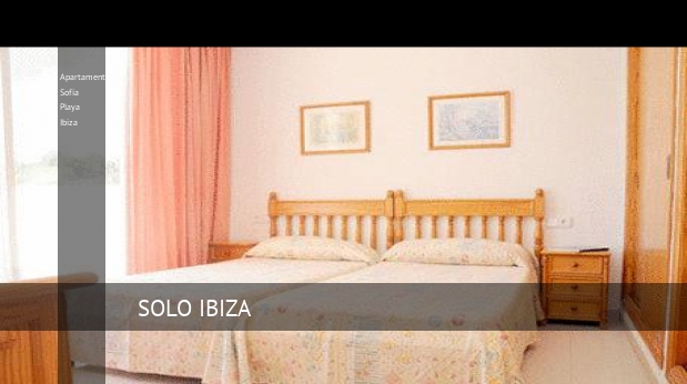 Apartamentos Sofía Playa Ibiza barato