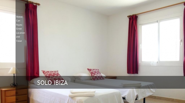 Hostal Can Payes: Great Location and Value reverva