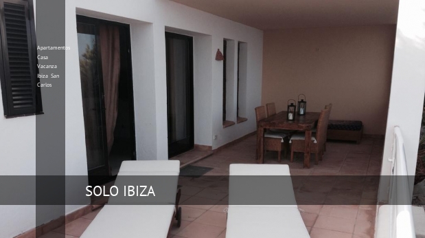 Apartamentos Casa Vacanza Ibiza San Carlos reverva