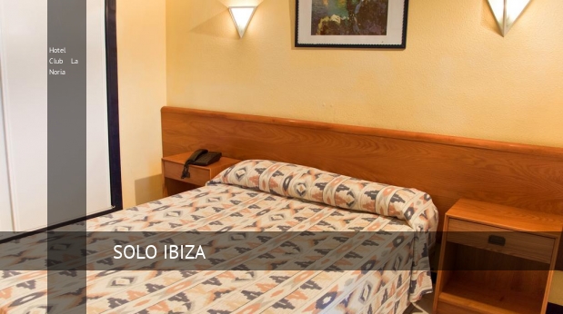 Hotel Club La Noria booking