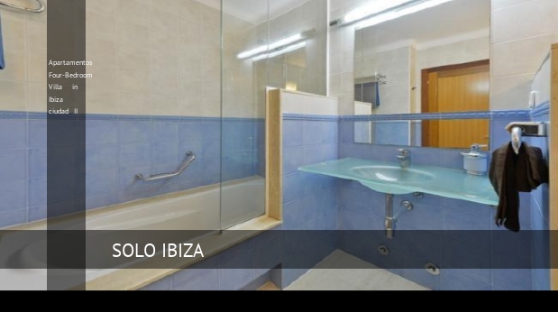 Apartamentos Four-Bedroom Villa in Ibiza ciudad II opiniones