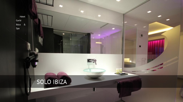 Hotel Garbi Ibiza & Spa reverva