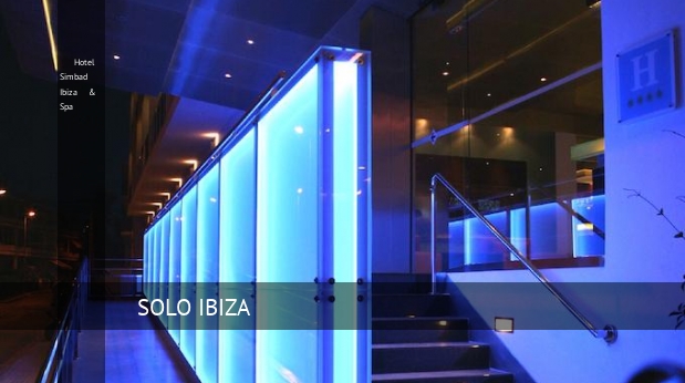 Hotel Simbad Ibiza & Spa oferta