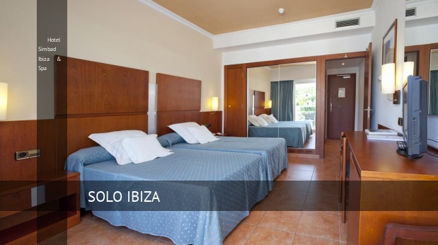 Hotel Simbad Ibiza & Spa reservas