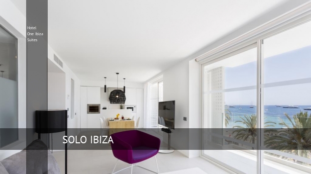 Hotel One Ibiza Suites ofertas