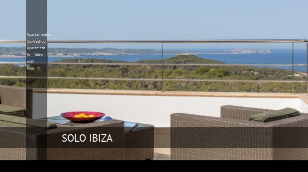 Apartamentos Six-Bedroom Apartment in Ibiza with Pool III opiniones