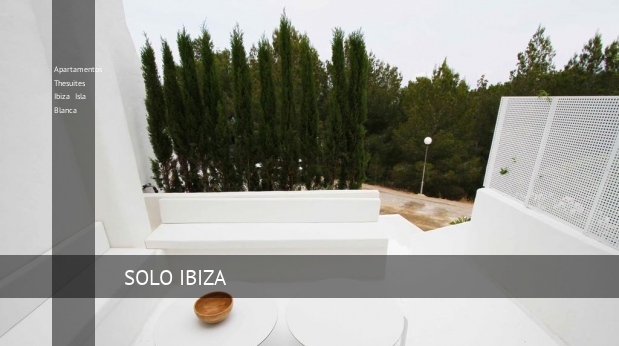 Apartamentos Thesuites Ibiza Isla Blanca reverva